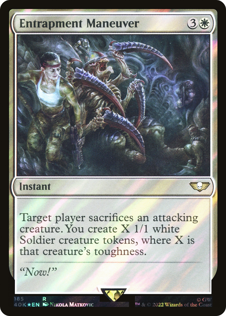 Entrapment Maneuver (Surge Foil) (185) [Warhammer 40,000 Commander] foil - Deck Out Gaming
