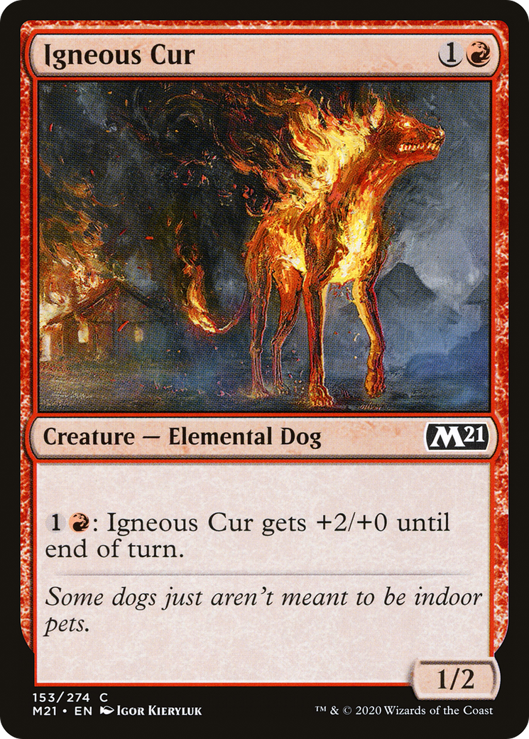 Igneous Cur (153) [Core Set 2021] - Deck Out Gaming