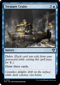 Treasure Cruise (120) [Outlaws of Thunder Junction Commander] - Deck Out Gaming