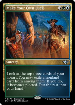 Make Your Own Luck (371) [Outlaws of Thunder Junction] - Deck Out Gaming
