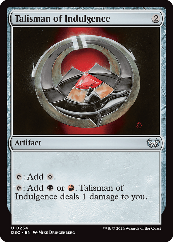 Talisman of Indulgence (254) [Duskmourn: House of Horror Commander] - Deck Out Gaming