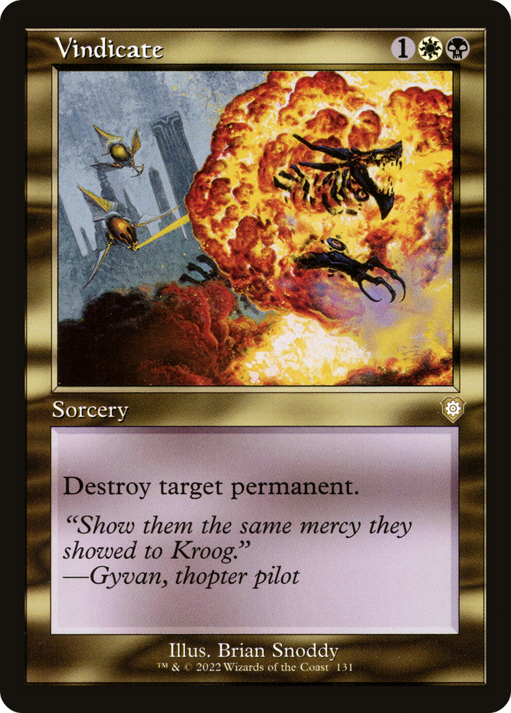 Vindicate (Retro Frame) (131) [Commander: The Brothers' War] - Deck Out Gaming