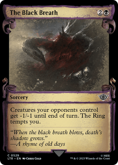 The Black Breath (Showcase Scrolls) (529) [The Lord of the Rings: Tales of Middle-earth] foil - Deck Out Gaming