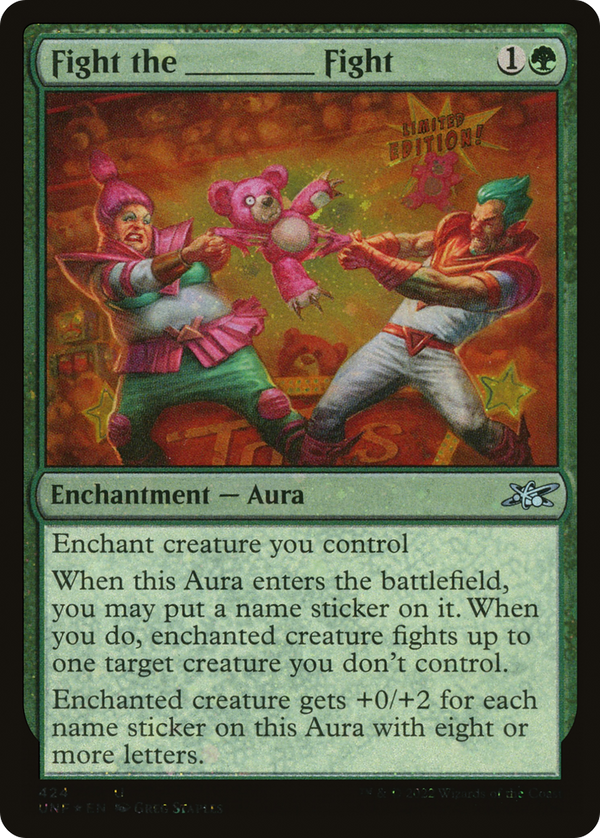 Fight the _______ Fight (Galaxy Foil) (424) [Unfinity] foil - Deck Out Gaming