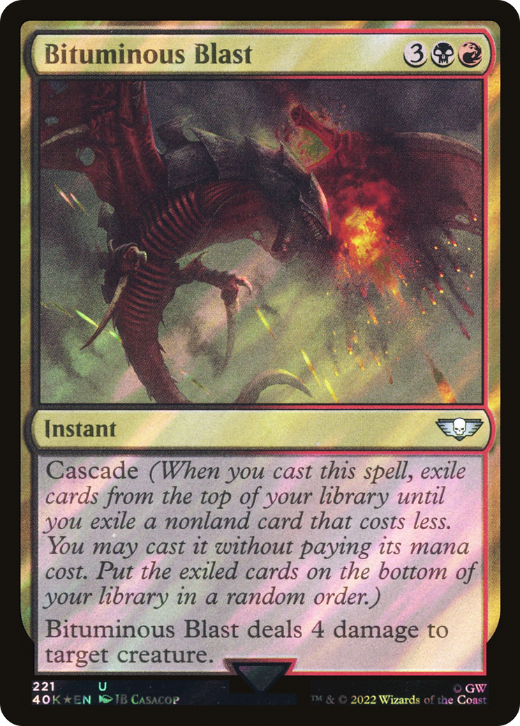 Bituminous Blast (Surge Foil) (221) [Warhammer 40,000 Commander] foil - Deck Out Gaming