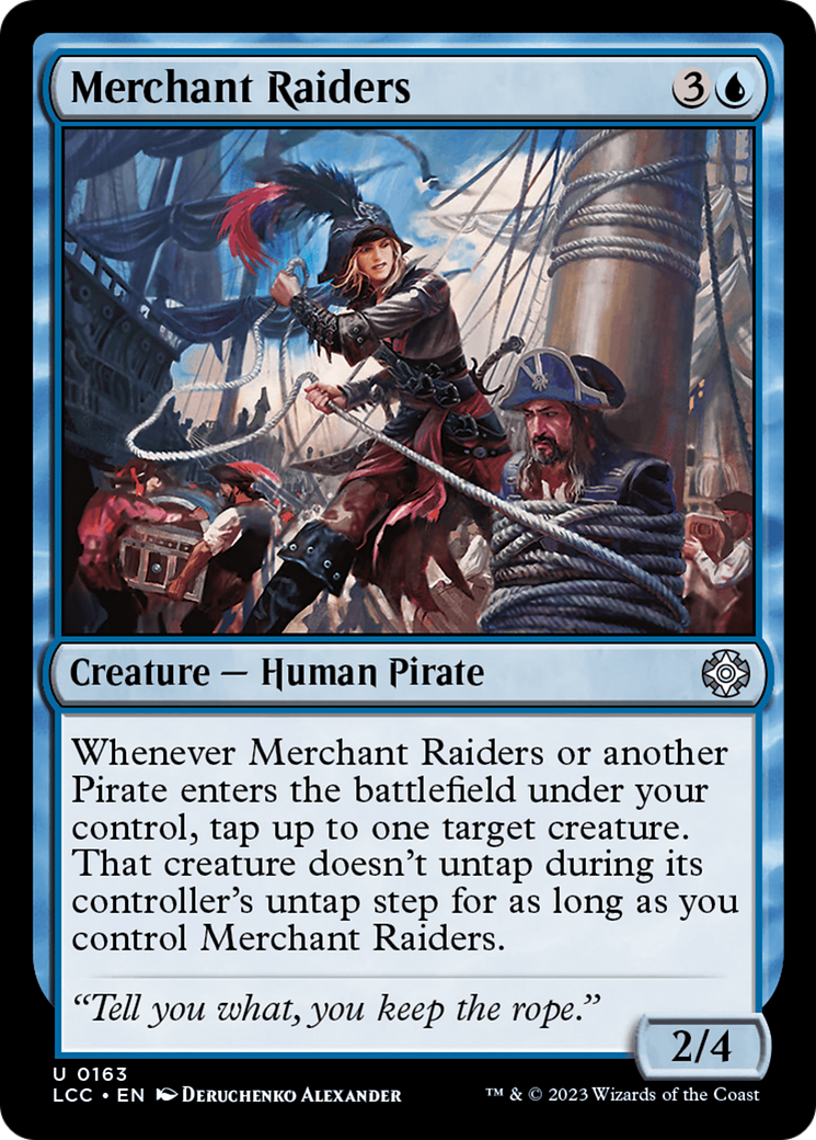 Merchant Raiders (163) [The Lost Caverns of Ixalan Commander] - Deck Out Gaming