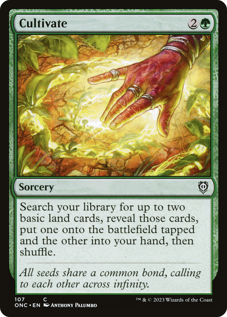 Cultivate (107) [Phyrexia: All Will Be One Commander] - Deck Out Gaming