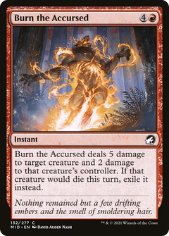 Burn the Accursed (132) [Innistrad: Midnight Hunt] - Deck Out Gaming