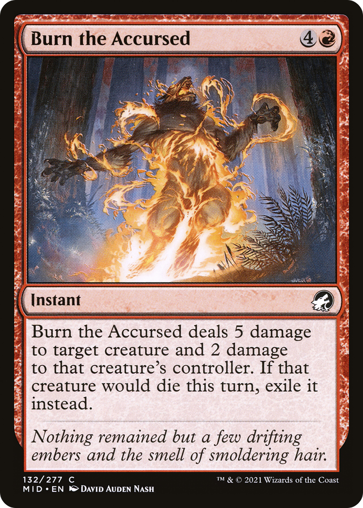 Burn the Accursed (132) [Innistrad: Midnight Hunt] - Deck Out Gaming