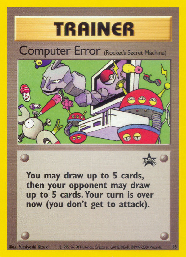 Computer Error (16) [WoTC Promo] - Deck Out Gaming