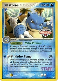 Blastoise (National Championship Promo) [Staff] [League & Championship Cards] - Deck Out Gaming