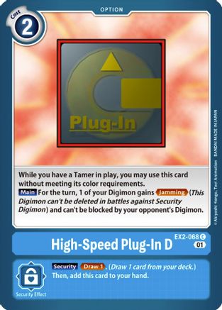 High-Speed Plug-In D (EX2-068) [Digital Hazard]