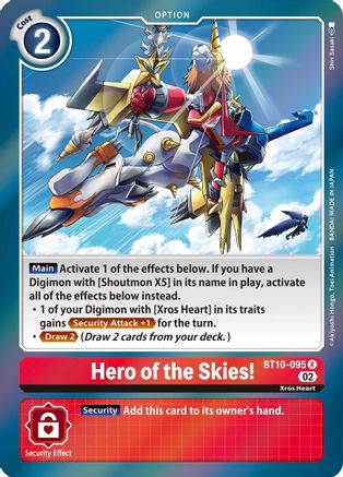Hero of the Skies! (BT10-095) [Xros Encounter] Foil