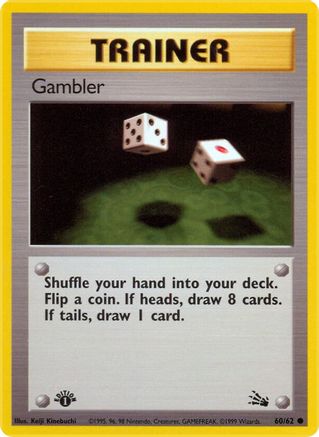 Gambler (60) [Fossil] 1st Edition