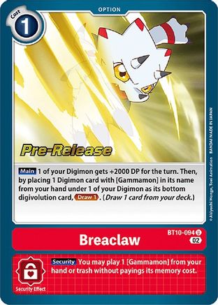 Breaclaw (BT10-094) [Xros Encounter Pre-Release Cards]