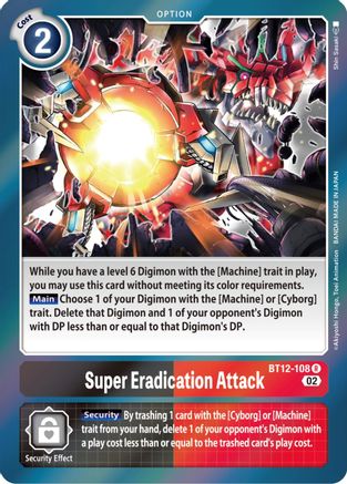 Super Eradication Attack (BT12-108) [Across Time] Foil