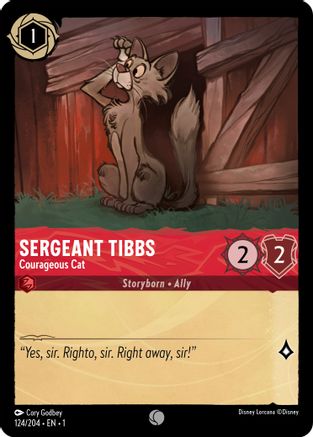 Sergeant Tibbs - Courageous Cat (124/204) [The First Chapter] Cold Foil - Deck Out Gaming