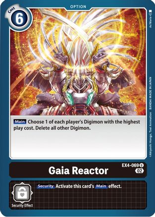 Gaia Reactor (EX4-069) [Alternative Being Booster]