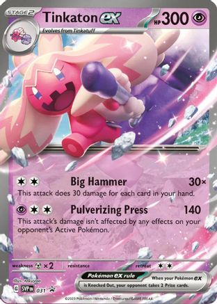 Tinkaton ex - 031 (31) [SV: Scarlet & Violet Promo Cards] Holofoil - Deck Out Gaming