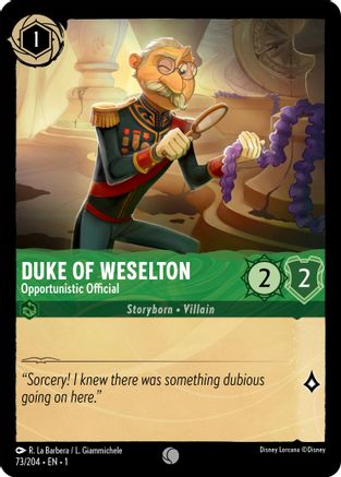 Duke of Weselton - Opportunistic Official (73/204) [The First Chapter] - Deck Out Gaming