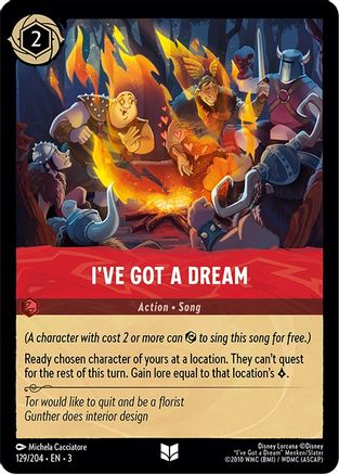 I've Got a Dream (129/204) [Into the Inklands] Cold Foil - Deck Out Gaming