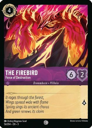 The Firebird - Force of Destruction (56/204) [Into the Inklands] Cold Foil - Deck Out Gaming