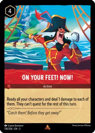 On Your Feet! Now! (130//204) [Into the Inklands] - Deck Out Gaming