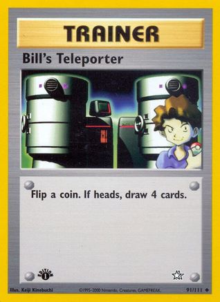 Bill's Teleporter (91) [Neo Genesis] 1st Edition - Deck Out Gaming