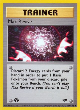 Max Revive (117) [Gym Challenge] 1st Edition - Deck Out Gaming