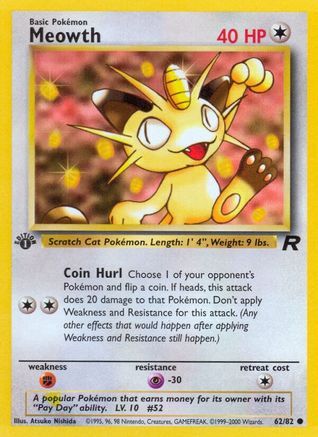 Meowth (62) [Team Rocket] 1st Edition