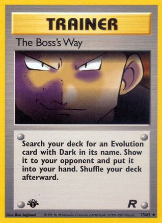 The Boss's Way (73) [Team Rocket] 1st Edition