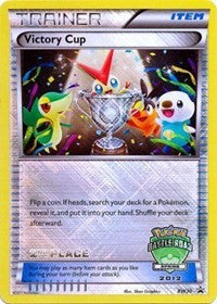 Victory Cup (2nd - Spring 2012) (BW30) [Black and White Promos] - Deck Out Gaming