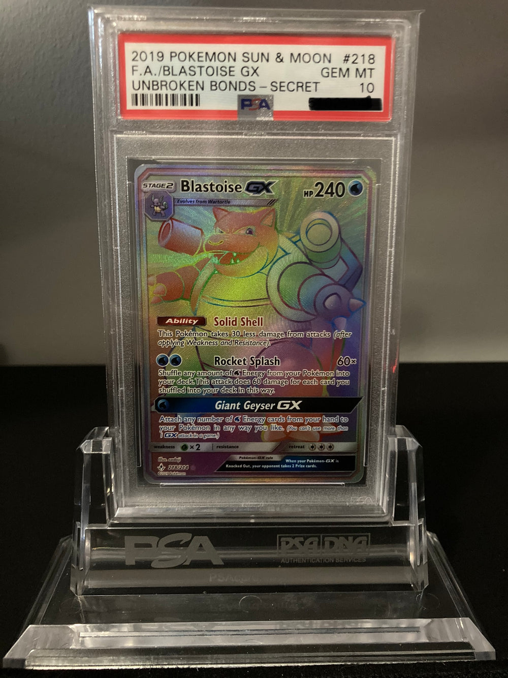 Blastoise GX - Unbroken Bonds - 218 - PSA 10 - Deck Out Gaming